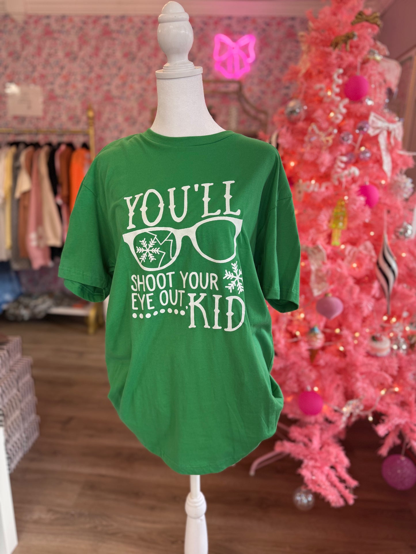 “You’ll Shoot Your Eye Out Kid” Tee PP076