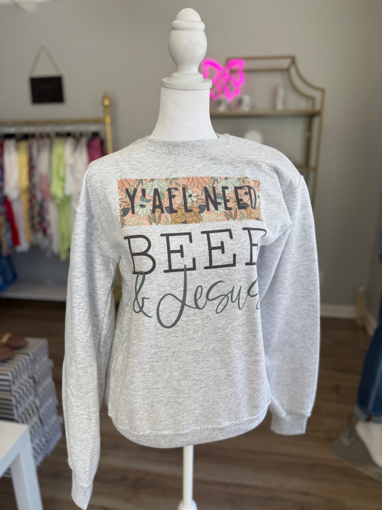 "Yall Need Beef & Jesus" Sweatshirt PP032