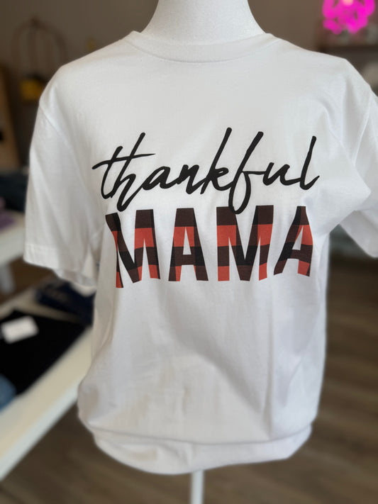 "Thankful Mama" Tee PP024