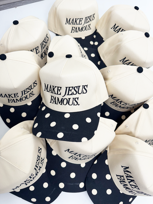 Make Jesus Famous Polka Dot Hat PP129
