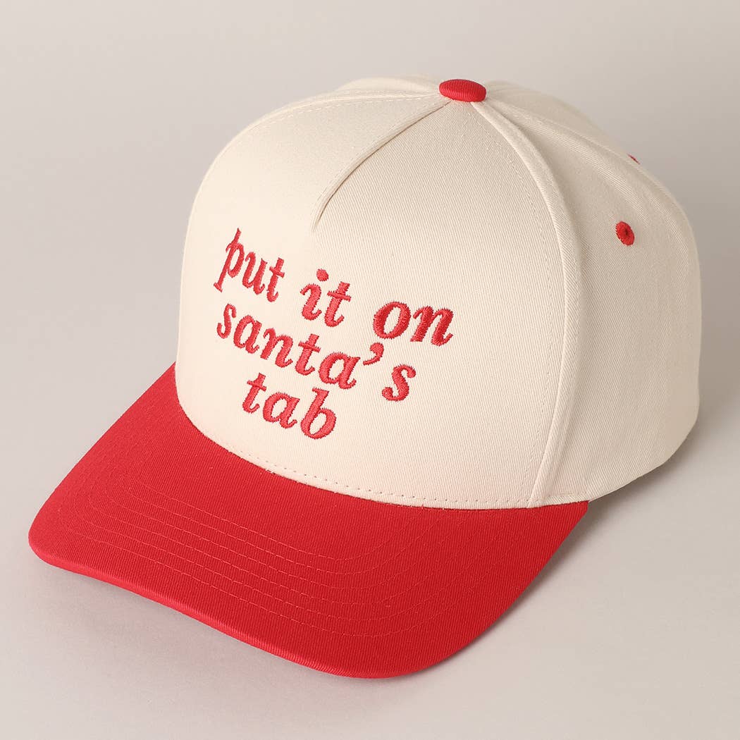 Put It On Santa's Tab Text Embroidery Baseball Cap PP095